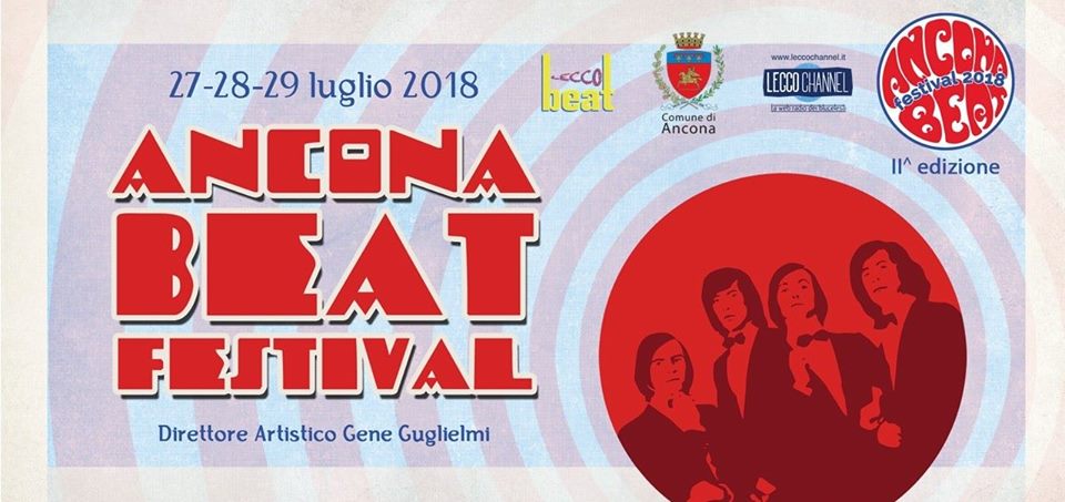 Ancona Beat Festival: dal 27 al 29 luglio 2018
